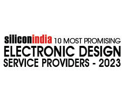 10 Most Promising Electronic Design Service Providers – 2023